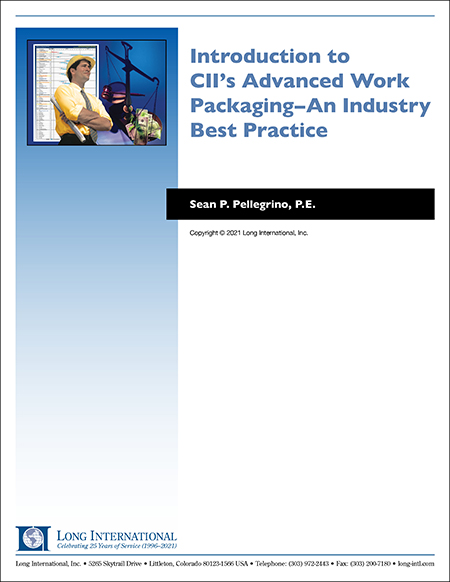 Introduction to CII's Advanced Work Packaging—An Industry Best Practice